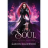 The Fire Soul
