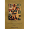 Russian Etymological Dictionary: Volume 1