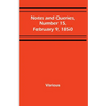 Notes and Queries, Number 15, February 9, 1850
