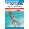 Giant Squid: Mystery of the Deep