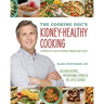 The Cooking Doc's Kidney-Healthy Cooking