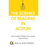 The Science of Reading in Action: Brain-Friendly Strategies Every Teacher Needs to Know
