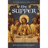The Supper: New Creation, Hospitality, and Hope in Christ