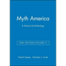 Myth America: A Historical Anthology, Volume 2