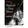 Baptized in Dirty Water: Reimagining the Gospel According to Tupac Amaru Shakur