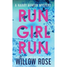 Run Girl Run