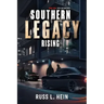 Southern Legacy Rising