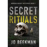 Secret Rituals