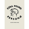 Personae: Revised Edition: Poetry