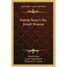 Nahida Remy's the Jewish Woman