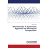 Microtonalis: A Systematic Approach to Microtonal Composition