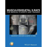 Musculoskeletal X-Rays for Medical Students and Trainees