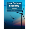Low Carbon Economy: Volume I