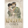 The Kingdom Comes
