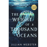 The Weight of a Thousand Oceans