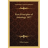 First Principles of Astrology 1927