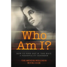 Who Am I?: How To Find Out If You Have A Personality Disorder