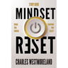 Mindset Reset Study Guide: Change your thinking transform your reality