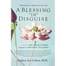 A Blessing in Disguise: 42 More Life Lessons From Today's Greatest Teachers