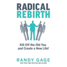 Radical Rebirth