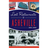 Lost Restaurants of Asheville