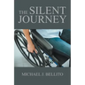 The Silent Journey