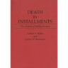Death by Installments: The Ordeal of Willie Francis