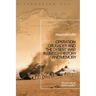 Operation Crusader and the Desert War in British History and Memory: "What Is Failure? What Is Loyalty?"