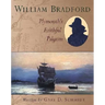 William Bradford: Plymouth's Faithful Pilgrim
