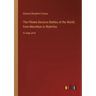 The Fifteen Decisive Battles of the World; from Marathon to Waterloo: in large print
