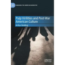 Pulp Virilities and Post-War American Culture