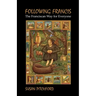 Following Francis: The Franciscan Way for Everyone