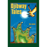 Ojibway Tales