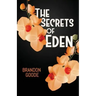 The Secrets of Eden