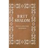 BRIT SHALOM by RABBI OURY CHERKI with Hebrew Text: Practical Application for NOAHIDES with Original Hebrew Text