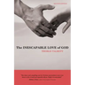 The Inescapable Love of God: Second Edition