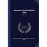 American Jack Stock Stud Book; Volume 4