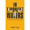 In Turbulent Waters