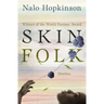 Skin Folk: Stories