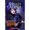 Magnificent Devices: A Steampunk Adventure Novel