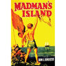 Madman's Island