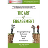 The Art of Engagement: Bridging the Gap Between People and Possibilities