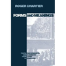 Forms and Meanings
