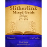 Slitherlink Mixed Grids Deluxe - Easy to Hard - Volume 6 - 474 Puzzles