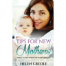 Tips For New Mothers