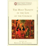 The Holy Trinity in the Life of the Church