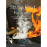 Start A Food Business: Food Safety Management System Key Information Essential Advice