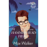 The Hammerhead Heist