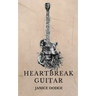 Heartbreak Guitar