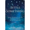 Little Something: From Infertility & IVF to Marathons & Motherhood